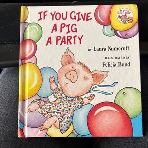 If You Give a Pig a Party Book
